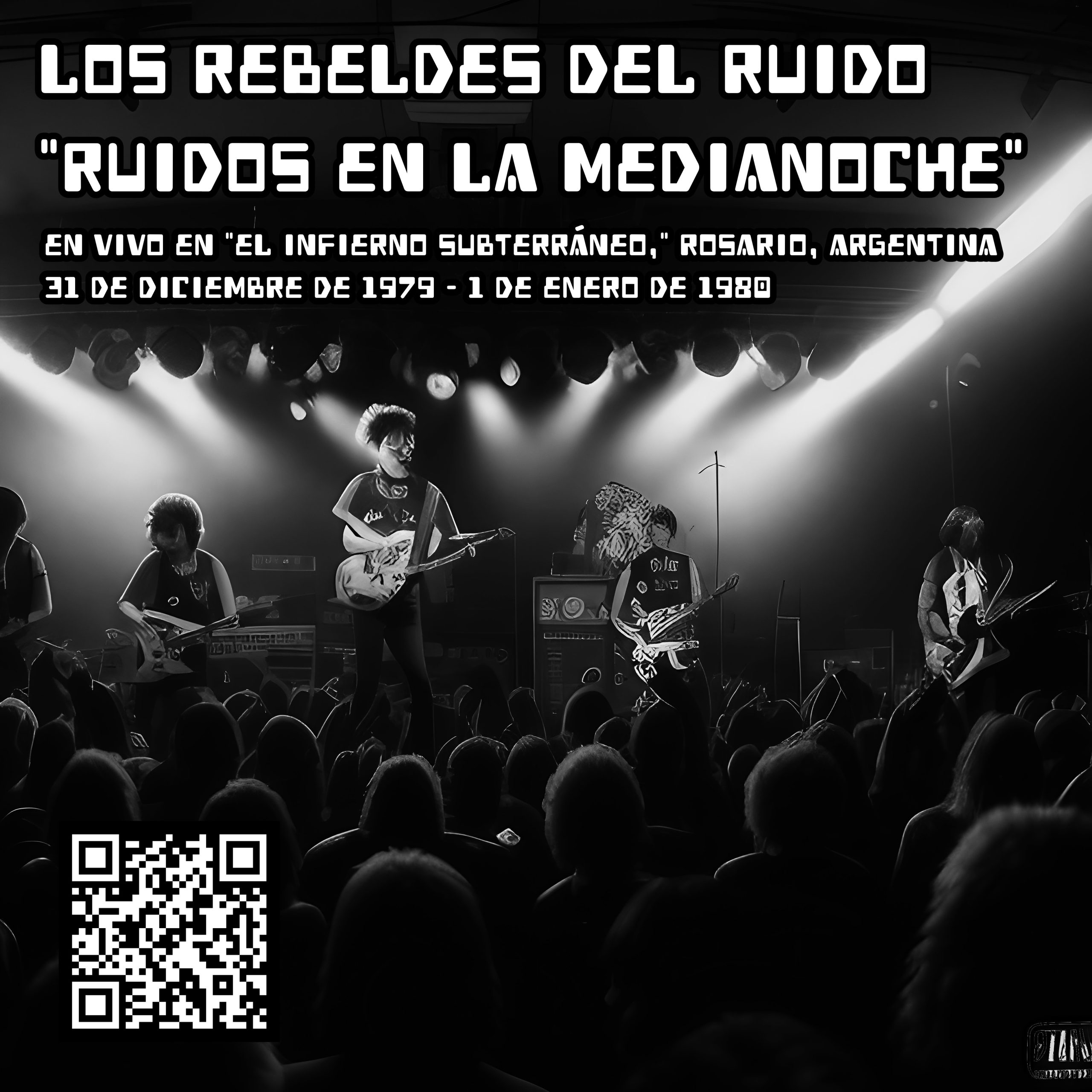 (AI Gen) Los Rebeldes del Ruido – "Ruidos en la Medianoche" (1979-1980)