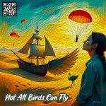 Not All Birds Can Fly