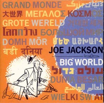 We Can’t Live Together – Joe Jackson (Perfect Album: Big World, 1986) 🎹🧩