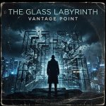 VANTAGE POINT "The Glass Labyrinth"