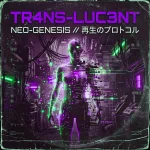 TR4NS-LUC3NT