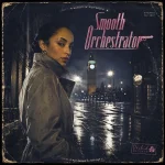 Smooth Orchestrator