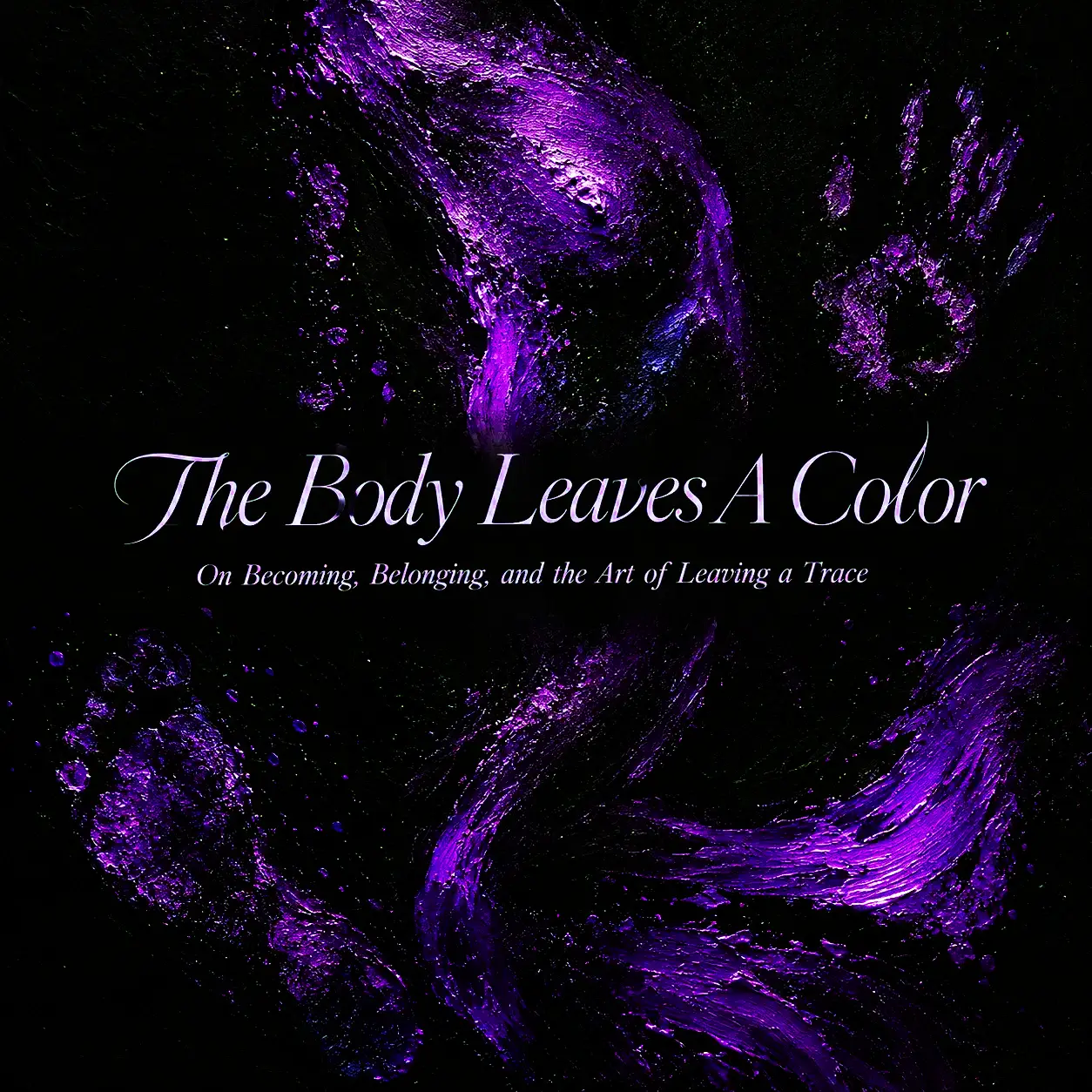 The Body Leaves A Color